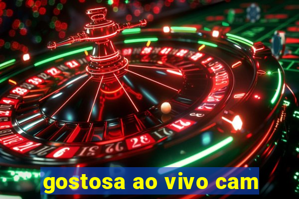 gostosa ao vivo cam